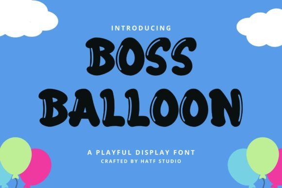Boss Balloon Font Review: A Playful Display for Branding