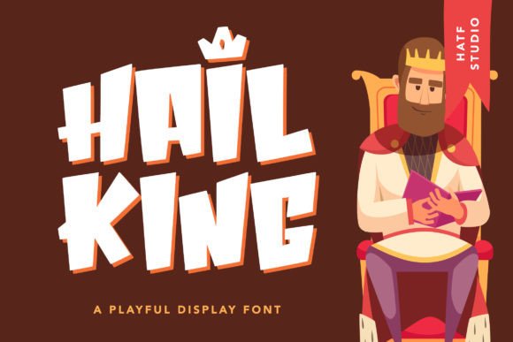 Designing with Hail King: A Playful Display Font for Web