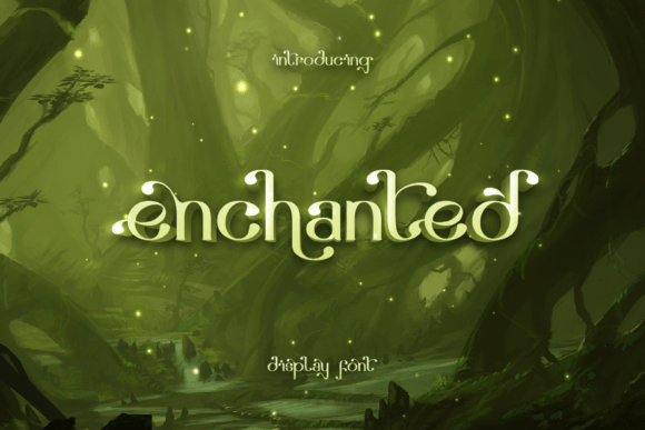Enchanted Font Review: A Magical Display Typeface for Makers