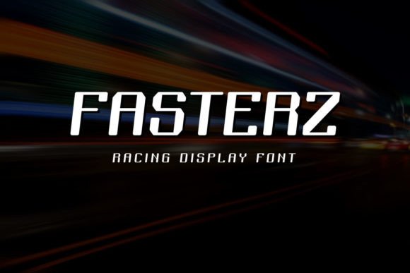 Fasterz: A Futuristic Display Font for Modern Web Design