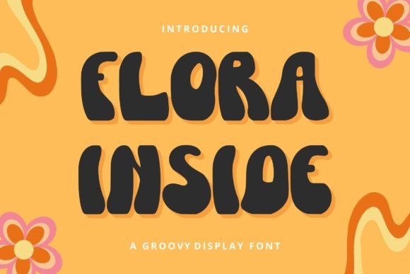 Flora Inside: The Ultimate Retro Display Font for Branding