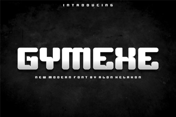 Gymexe: The Modern Display Font for Bold Branding