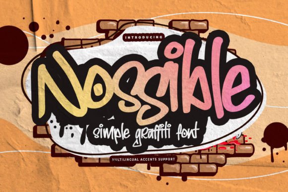 Nossible: A Classy Graffiti Typeface for Modern Editors