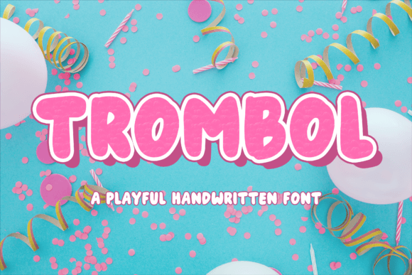 Trombol: The Playful Display Font for Small Business Branding