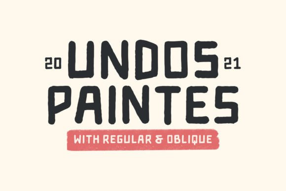 Undos Paintes: The Industrial Display Font for Bold Branding