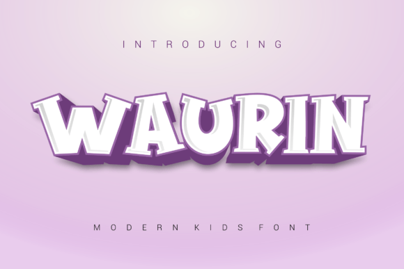 Waurin: A Fun Display Font for Playful Branding